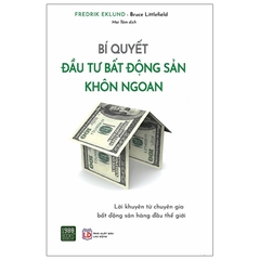 Bí Quyết Đầu Tư Bất Động Sản Khôn Ngoan