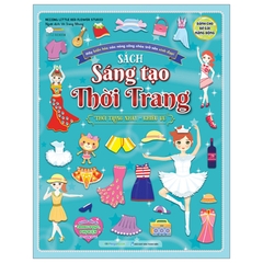 Sách Sáng Tạo Thời Trang - Thời Trang Nhảy Khiêu Vũ (Hơn 100 Stickers)