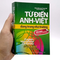 Từ Điển Anh - Việt 160.000 Từ Dùng Trong Nhà Trường