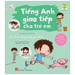 Tiếng Anh Giao Tiếp Cho Trẻ Em - Family's Activities - Các Hoạt Động Trong Gia Đình