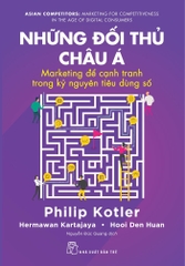 Những Đối Thủ Châu Á - Marketing Để Cạnh Tranh Trong Kỷ Nguyên Tiêu Dùng Số