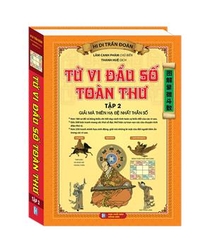 Tử Vi Đầu Số Toàn Thư Tập 2