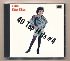 BTB CD6 - Liên Khúc 40 Top Hits 4 (Phôi Số) KGTUS