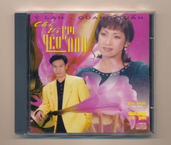 Shotguns CD - Chỉ Vì Em Yêu Anh - Ý Lan - Quang Tuấn (3 Góc) KGTUS