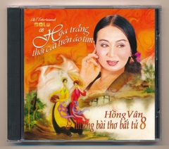 L&T GOLD CD8 - Những Bài Thơ Bất Tử 8 - Hoa Trắng Thôi Cài Trên Áo Tím - Hồng Vân (Phôi A)
