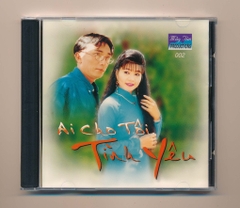 Mây TÍm CD2 - Ai Cho Tôi Tình Yêu (Taiwan)