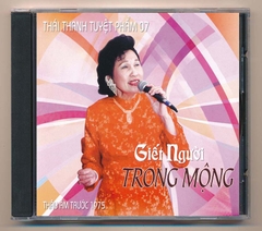 Hương Xưa CD - Giết Người Trong Mộng - Thái Thanh Tuyệt Phẩm 7 (KGTUS)