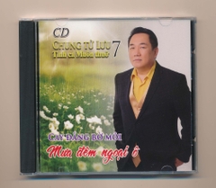 Chung Tử Lưu CD7 - Nhạc Tình Muôn Thuở 7 - Cay Đắng Bờ Môi - Mưa Đêm Ngoại Ô