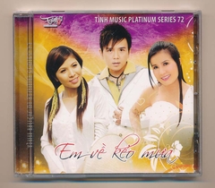 Tình Music Platinum Series CD72 - Em Về Kẻo Mưa - Thương Bà Mẹ Huế