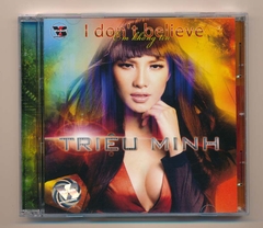 VSCD - Em Không Tin - I Don't Believe - Triệu Minh