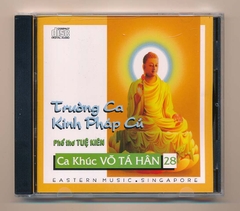 Eastern Music CD - Ca Khúc Võ Tá Hân 28 - Trường Ca Kinh Pháp Cú