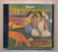 Legacy CD - Siren Songs Of The South Seas - Music Of The Tropcal Isles