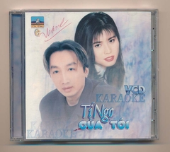 VCD Ca Dao Karaoke 6 - Tí Ngọ Của Tôi