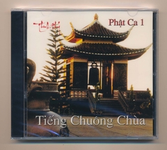 Thanh Thúy CD - Phật Ca 1 - Tiếng Chuông Chùa