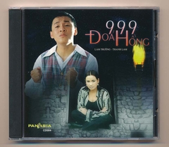 PAN ASIA CD4 - 999 Đóa Hồng - Lam Trường - Thanh Lam