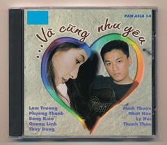 Pan Asia CD14 - Và Cũng Như Yêu