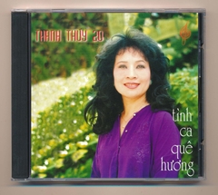 Thanh Thúy CD20 - Tình Ca Quê Hương
