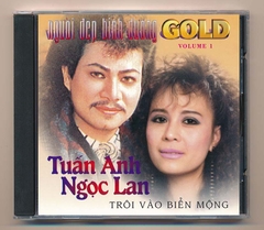 NDBD GOLD CD1 - Trôi Vào Biển Mộng - Ngọc Lan - Tuấn Anh (C4, Trầy)