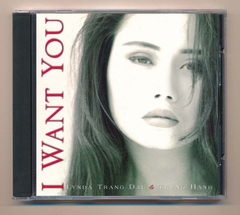 Doremi CD37 - I Want You - Lynda Trang Đài - Trung Hành (Nimbus) KGTUS