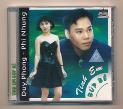 Ánh Sáng CD - Tình Em Búp Bê - Duy Phong - Phi Nhung (KGDH)