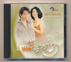 Mai CD - Trái Tim Không Ngủ Yên - Anh Tú - Thanh Thủy (KHÔNG BÌA GỐC)