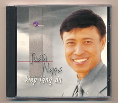 Mai CD - Kiếp Lãng Du - Tuấn Ngọc (Taiwan) KGTUS