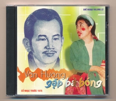 Quê Ngoại CD27 - Văn Hường Gặp Bà Bóng (Pre75)