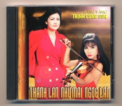 Như Mai CD28 - Băng Vàng Trịnh Công Sơn - Thanh Lan - Như Mai - Ngọc Lan (3 góc) KGVHC
