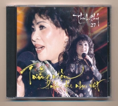 Thanh Thúy CD27 - Tưởng Niệm Nhân Tài Nhạc Việt (Trầy) KGTUS