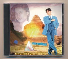 Như Mai CD21 - Nerver Change My Love For You - Duy Tường (KGTUS)