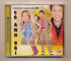 Tình Music Platinum Series CD63 - Có Anh Rồi - Trái Tim Mong Manh (KGTUS)