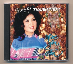 Thanh Thúy CD1 - Nhạc Yêu Cầu