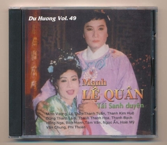 Dư Hương CD49 - Cải Lương Mạnh Lệ Quân Tái Sanh Duyên