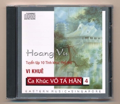 Eastern Music CD - Ca Khúc Võ Tá Hân 4 - Hoang Vu