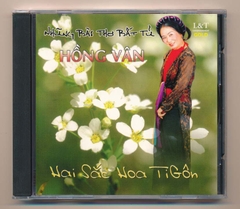 L&T GOLD CD - Những Bài Thơ Bất Tử - Hai Sắc Hoa Tigon - Hồng Vân (***) KGTUS