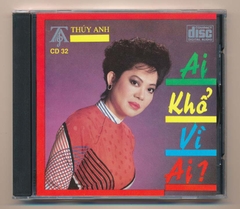 TACD32 - Ai Khổ Vì Ai - Giao Linh - Hương Lan - Như Mai (JVC - KGTUS)