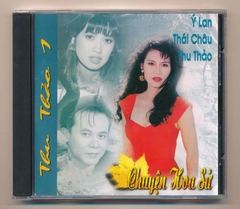 Shotguns CD - Chuyện Hoa Sứ (Thái Châu - Ý Lan - Thu Thảo - Hồng Vân)