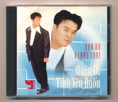 Ý CD  - Quên Đi Tình Yêu Buồn - Don Hồ - Ý Nhi - Kenny Thái