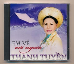 Thanh Tuyền CD - Em Về Với Người (Trầy) KGTUS