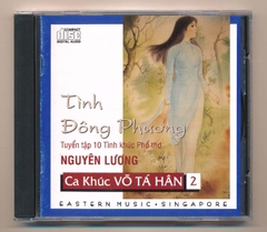 Eastern Music CD - Ca Khúc Võ Tá Hân 2 - Tình Đông Phương
