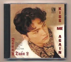 GNCD157 - Kiss Me Again - Danny Tuấn 2 (JVC)