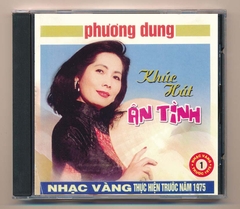 Nhạc Vàng CD1 - Khúc Hát Ân Tình - Phương Dung