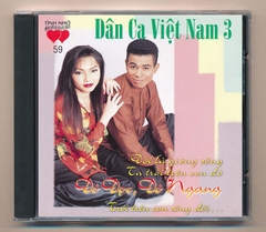 Tình Nhớ CD59 - Dân Ca Việt Nam 3 - Đò Dọc Đò Ngang - Randy - Khả Tú (KGCHN)