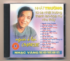 Nhạc Vàng CD7 - Người Ở Lại Charlie - Nhật Trường