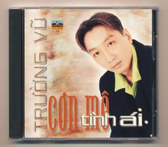 Ca Dao CD19 - Cơn Mê Tình Ái - Trường Vũ - Giao Linh (TB) KGTUS