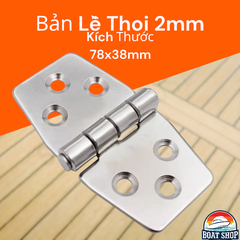 Bản Lề Thoi Dày 2mm Inox 316, Kích Thước 78x38mm, Mã S31003