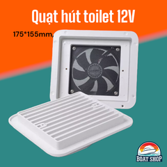 Quạt Hút Toilet 12V-4W, Dành Cho Tàu Thuyền, Cano, Xe RV Caravan - Hút Êm, Kích Thước  175*155mm