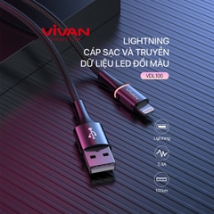 Cáp sạc và truyền dữ liệu Lightning VIVAN VDL100 2.4A 1M LED đổi màu - Đen