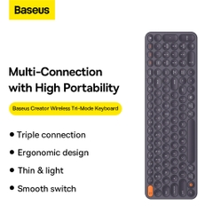 Bàn Phím Không Dây Baseus Creator Wireless Tri-Mode Keyboard cho Laptop/ Macbook/ iPad ( 2.4Ghz/ Bluetooth, Kết nối 3 th