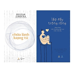 Combo sách Chữa Lành Lượng Tử và Lấp Đầy Trống Rỗng
